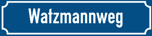 Straßenschild Watzmannweg