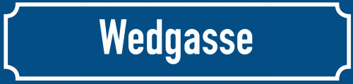 Straßenschild Wedgasse zum kostenlosen Download