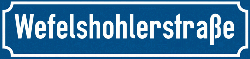 Straßenschild Wefelshohlerstraße