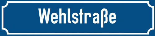 Straßenschild Wehlstraße
