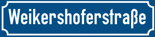 Straßenschild Weikershoferstraße