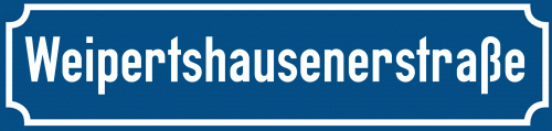 Straßenschild Weipertshausenerstraße