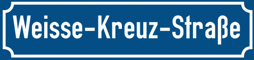 Straßenschild Weisse-Kreuz-Straße