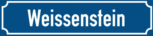 Straßenschild Weissenstein