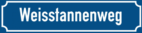 Straßenschild Weisstannenweg