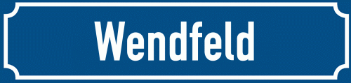 Straßenschild Wendfeld