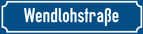 Straßenschild Wendlohstraße