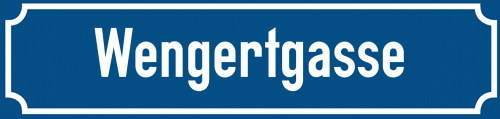 Straßenschild Wengertgasse