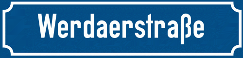 Straßenschild Werdaerstraße