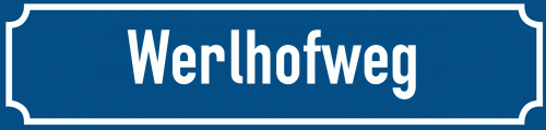 Straßenschild Werlhofweg
