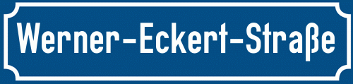 Straßenschild Werner-Eckert-Straße