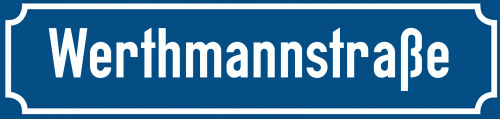 Straßenschild Werthmannstraße