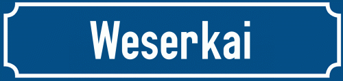 Straßenschild Weserkai