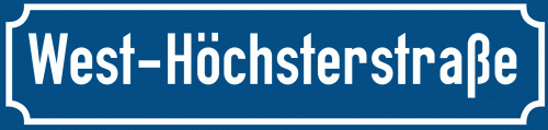 Straßenschild West-Höchsterstraße zum kostenlosen Download
