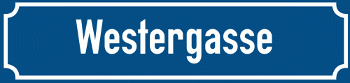 Straßenschild Westergasse
