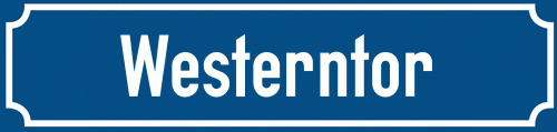 Straßenschild Westerntor