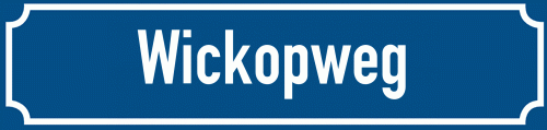 Straßenschild Wickopweg