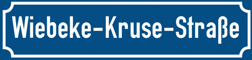Straßenschild Wiebeke-Kruse-Straße