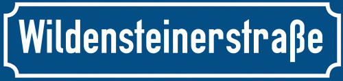 Straßenschild Wildensteinerstraße
