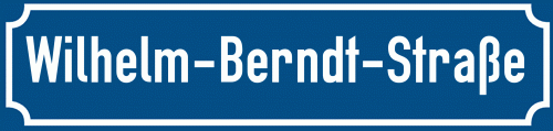 Straßenschild Wilhelm-Berndt-Straße