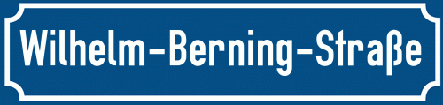 Straßenschild Wilhelm-Berning-Straße