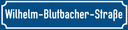Straßenschild Wilhelm-Blutbacher-Straße