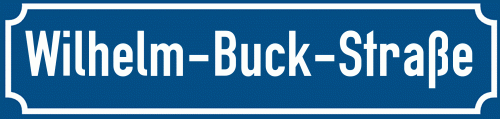 Straßenschild Wilhelm-Buck-Straße