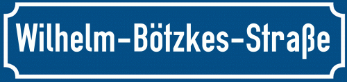 Straßenschild Wilhelm-Bötzkes-Straße