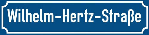 Straßenschild Wilhelm-Hertz-Straße