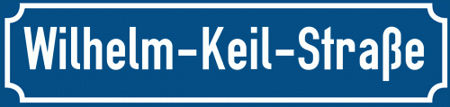 Straßenschild Wilhelm-Keil-Straße