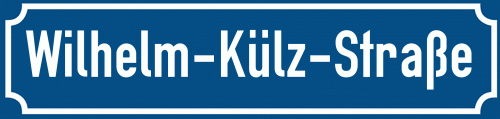 Straßenschild Wilhelm-Külz-Straße zum kostenlosen Download