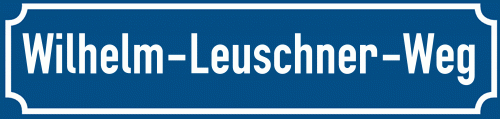 Straßenschild Wilhelm-Leuschner-Weg