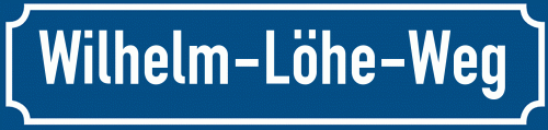Straßenschild Wilhelm-Löhe-Weg