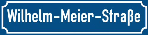 Straßenschild Wilhelm-Meier-Straße