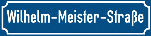 Straßenschild Wilhelm-Meister-Straße