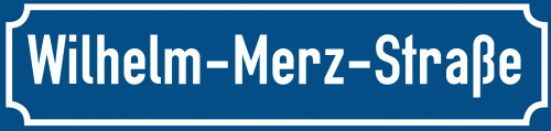 Straßenschild Wilhelm-Merz-Straße zum kostenlosen Download