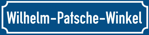 Straßenschild Wilhelm-Patsche-Winkel