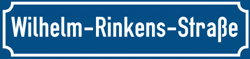 Straßenschild Wilhelm-Rinkens-Straße