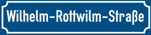 Straßenschild Wilhelm-Rottwilm-Straße zum kostenlosen Download