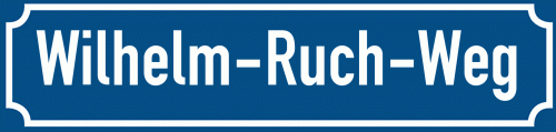 Straßenschild Wilhelm-Ruch-Weg zum kostenlosen Download