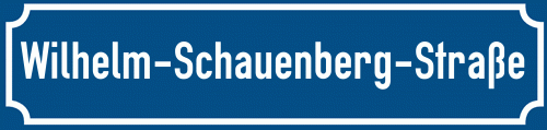 Straßenschild Wilhelm-Schauenberg-Straße
