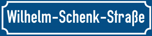 Straßenschild Wilhelm-Schenk-Straße zum kostenlosen Download