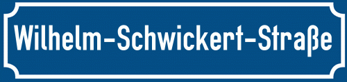 Straßenschild Wilhelm-Schwickert-Straße zum kostenlosen Download