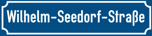 Straßenschild Wilhelm-Seedorf-Straße zum kostenlosen Download