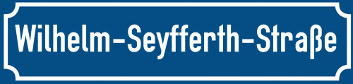 Straßenschild Wilhelm-Seyfferth-Straße zum kostenlosen Download