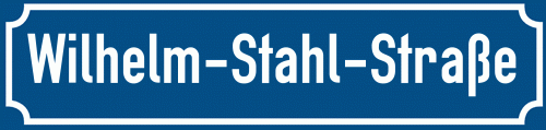 Straßenschild Wilhelm-Stahl-Straße