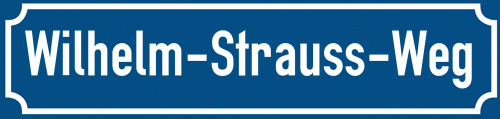 Straßenschild Wilhelm-Strauss-Weg