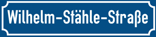 Straßenschild Wilhelm-Stähle-Straße