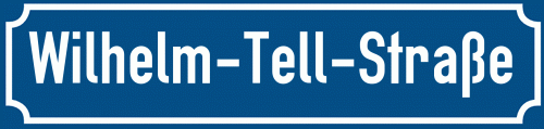 Straßenschild Wilhelm-Tell-Straße zum kostenlosen Download