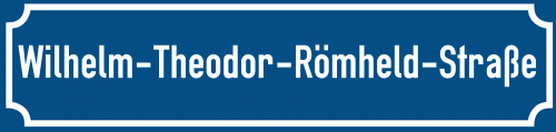 Straßenschild Wilhelm-Theodor-Römheld-Straße